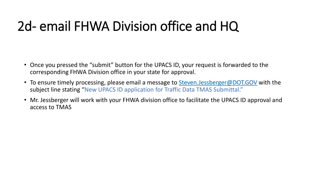2d 2d email fhwa division office and hq email