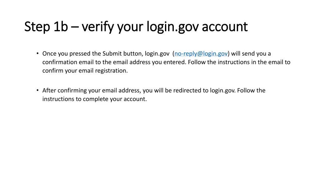 step 1b step 1b verify your login gov account