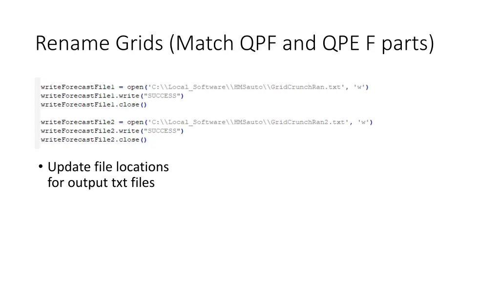 rename grids match qpf and qpe f parts