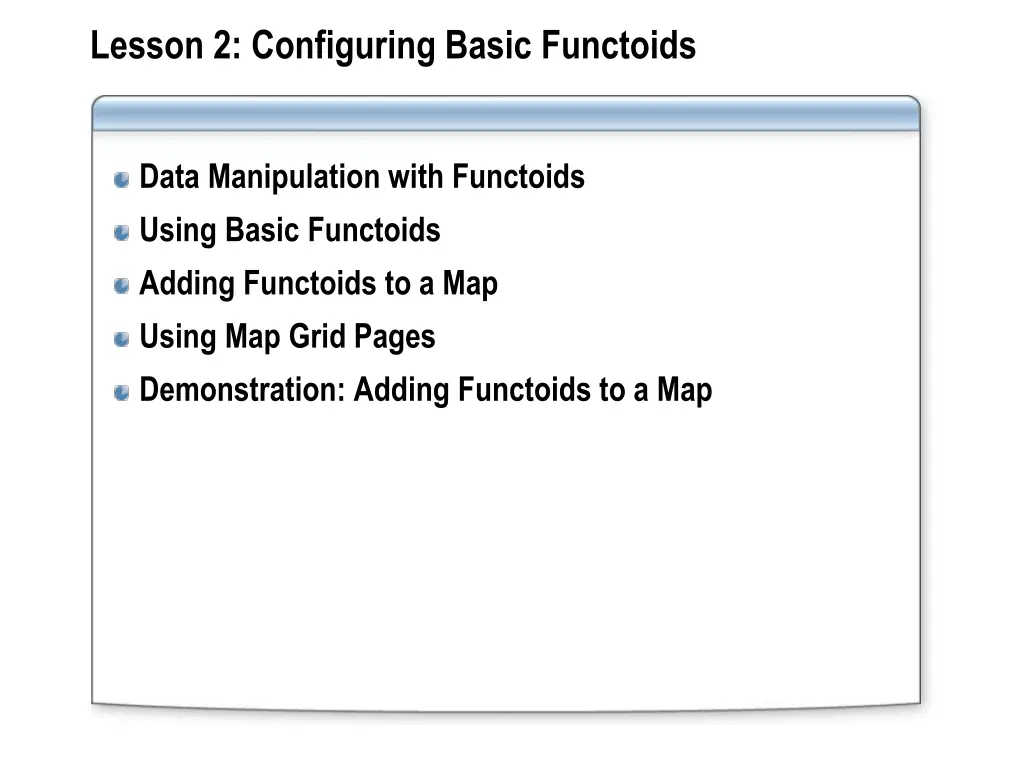 lesson 2 configuring basic functoids