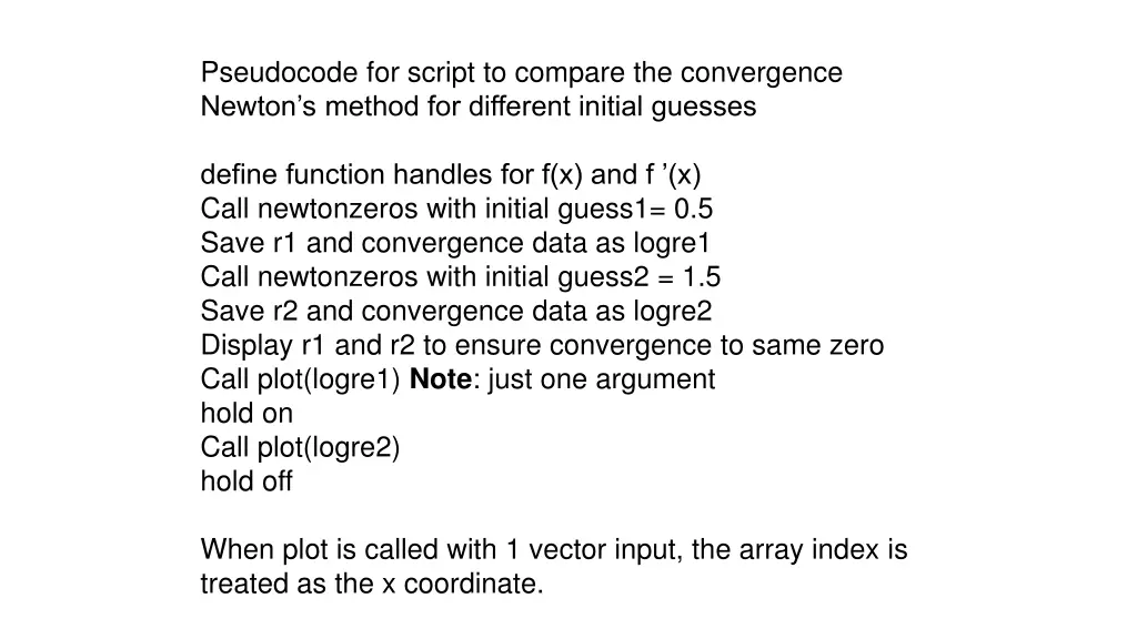 pseudocode for script to compare the convergence