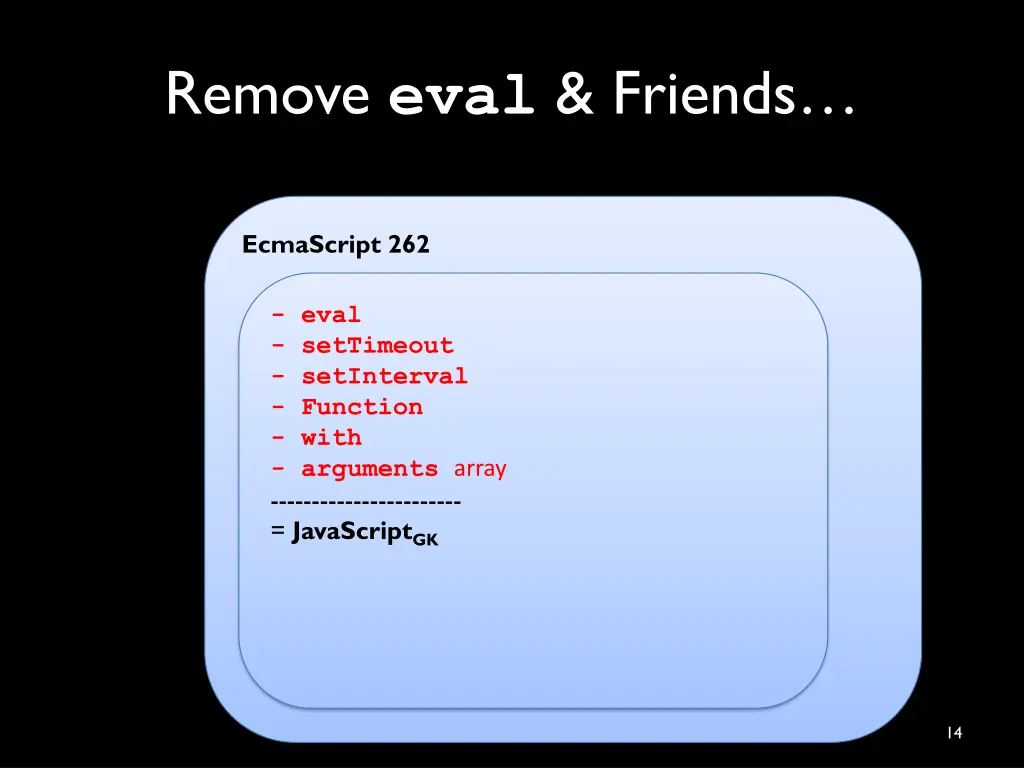 remove eval friends