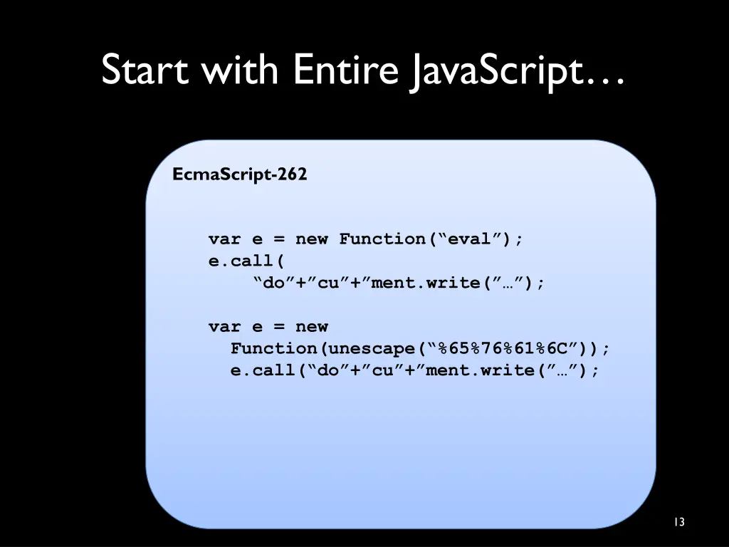 start with entire javascript