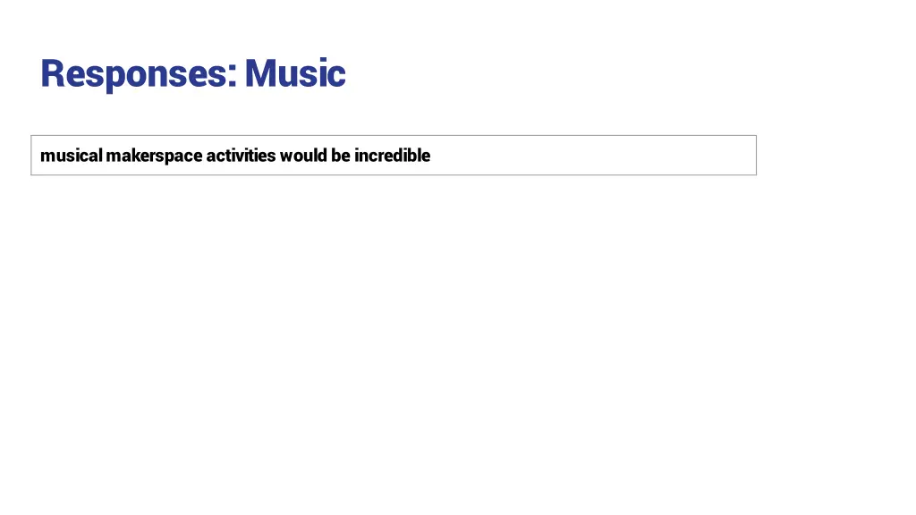 responses music