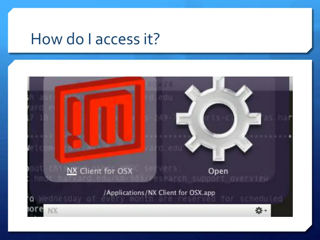 how do i access it 1