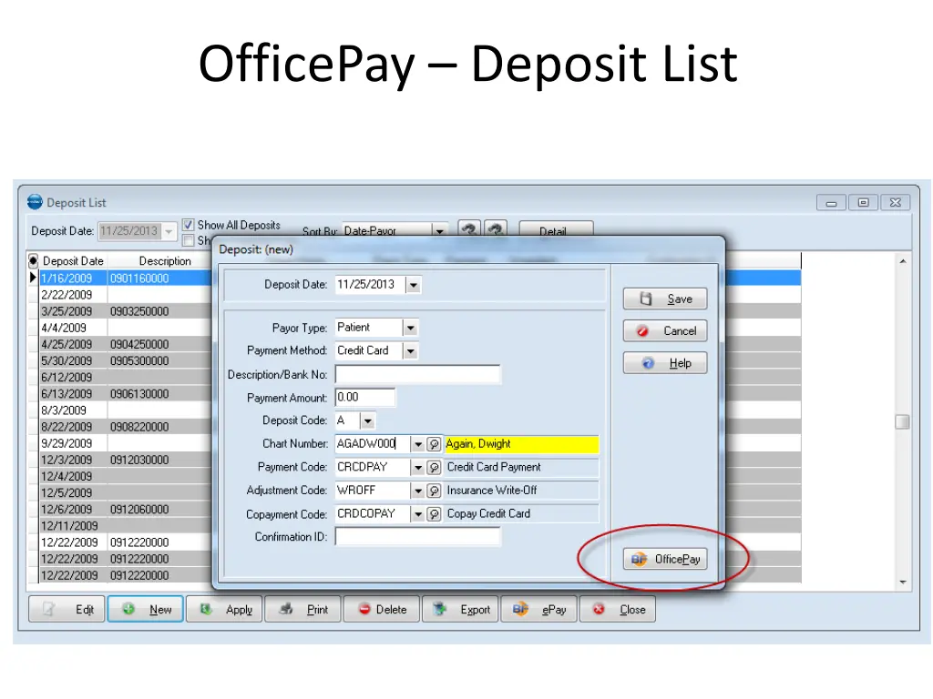 officepay deposit list