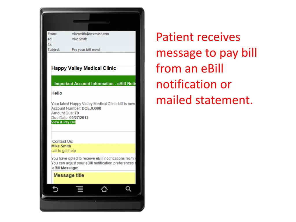 patient receives message to pay bill from
