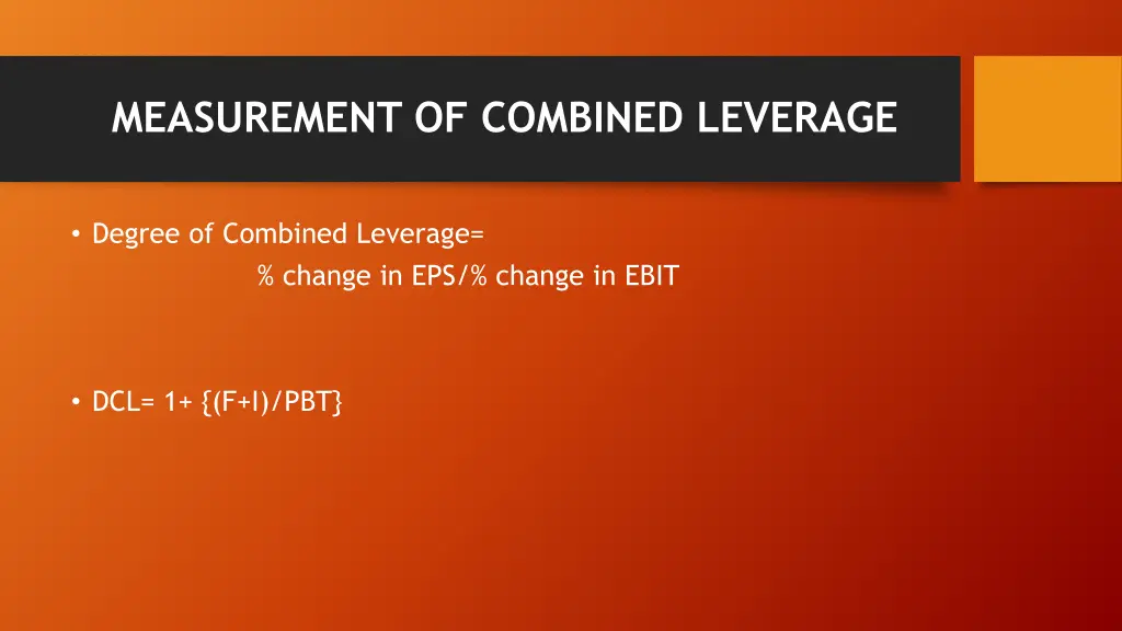 measurement of combined leverage
