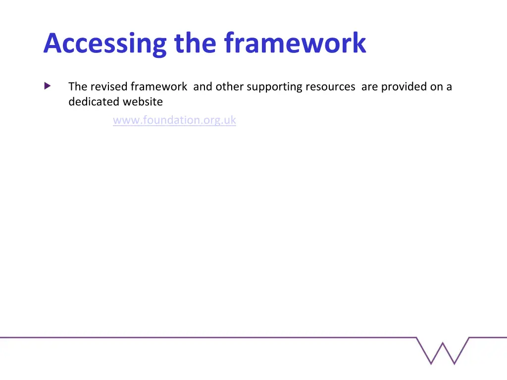 accessing the framework