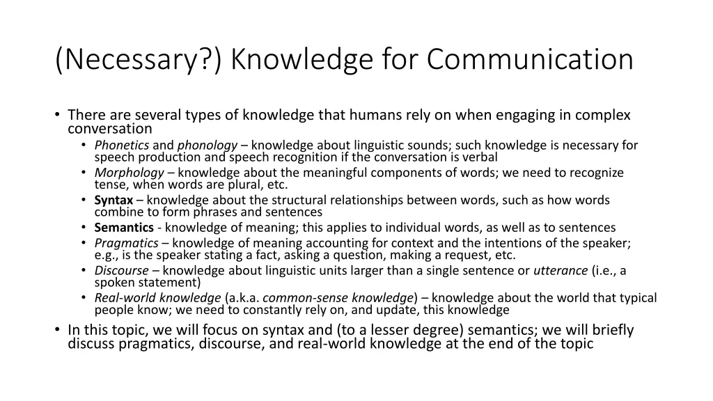 necessary knowledge for communication