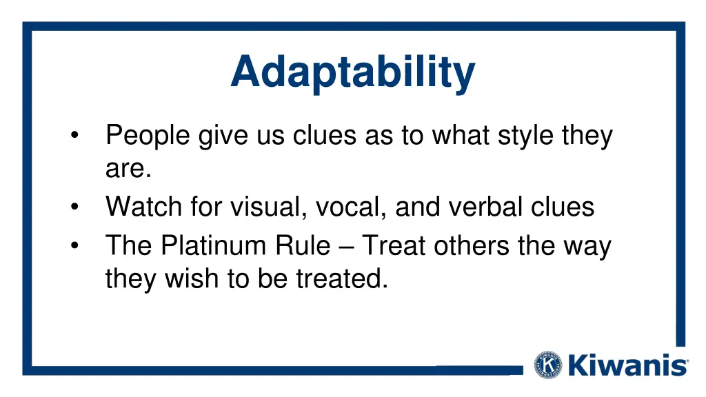adaptability