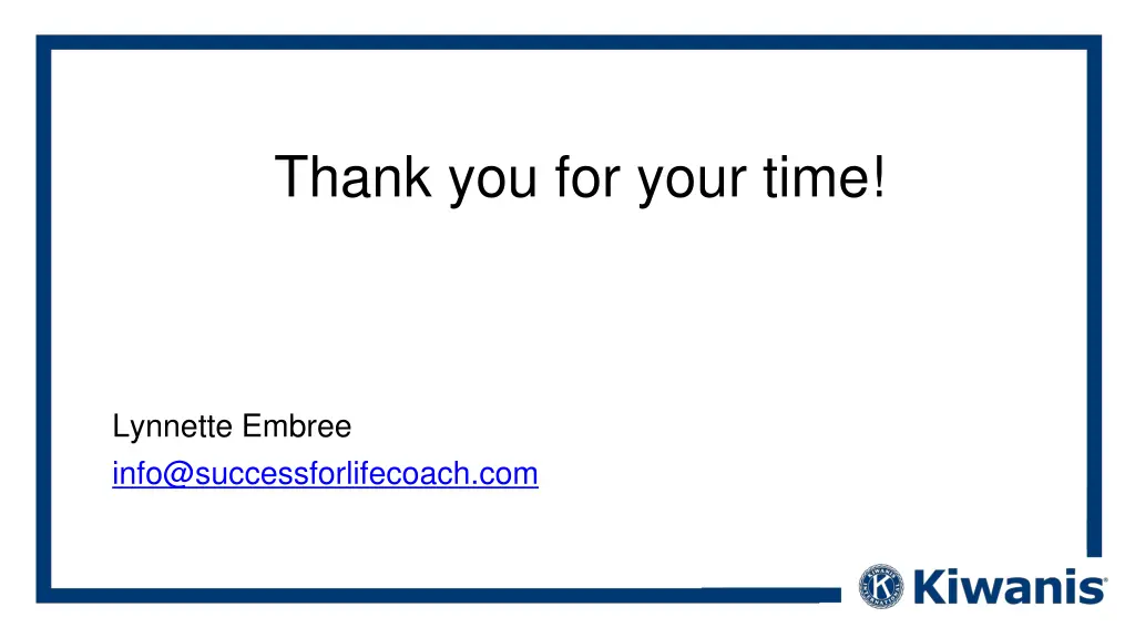 thank you for your time