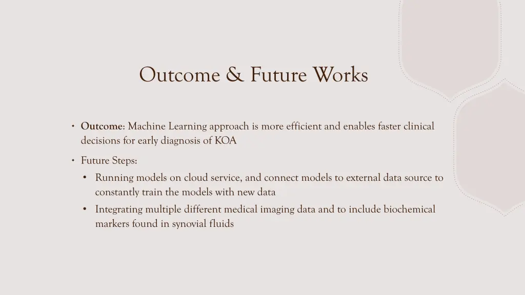outcome future works
