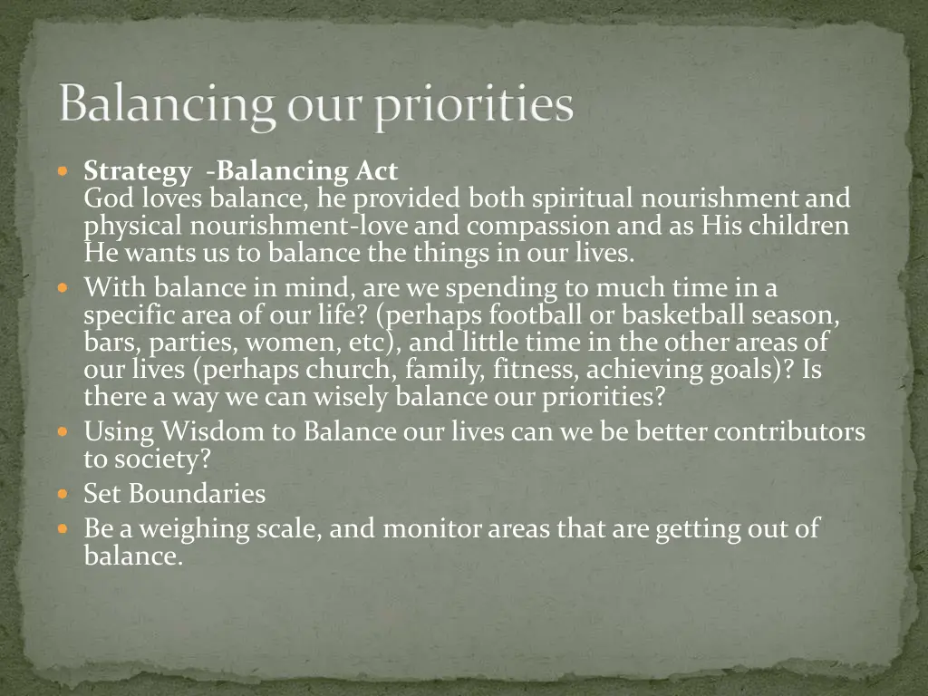 balancing our priorities