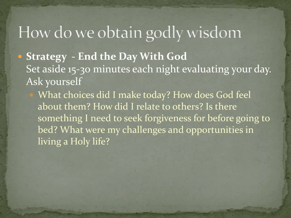 how do we obtain godly wisdom 4
