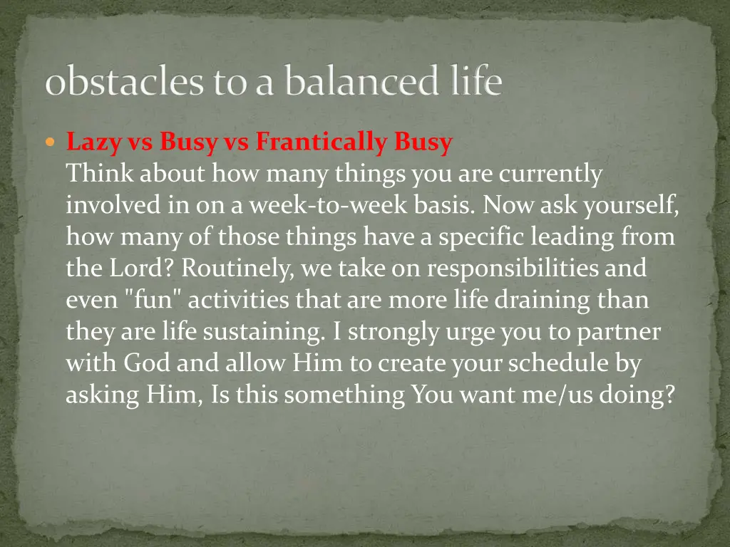 obstacles to a balanced life