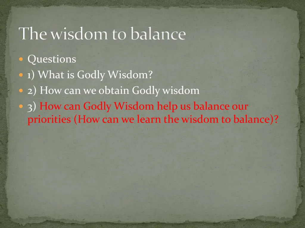 the wisdom to balance 6