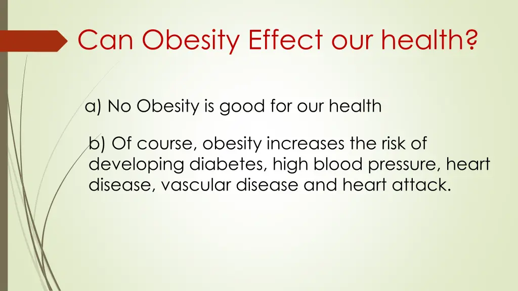 can obesity effect our health