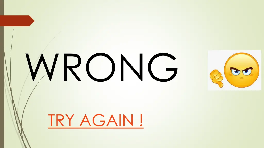 wrong 2