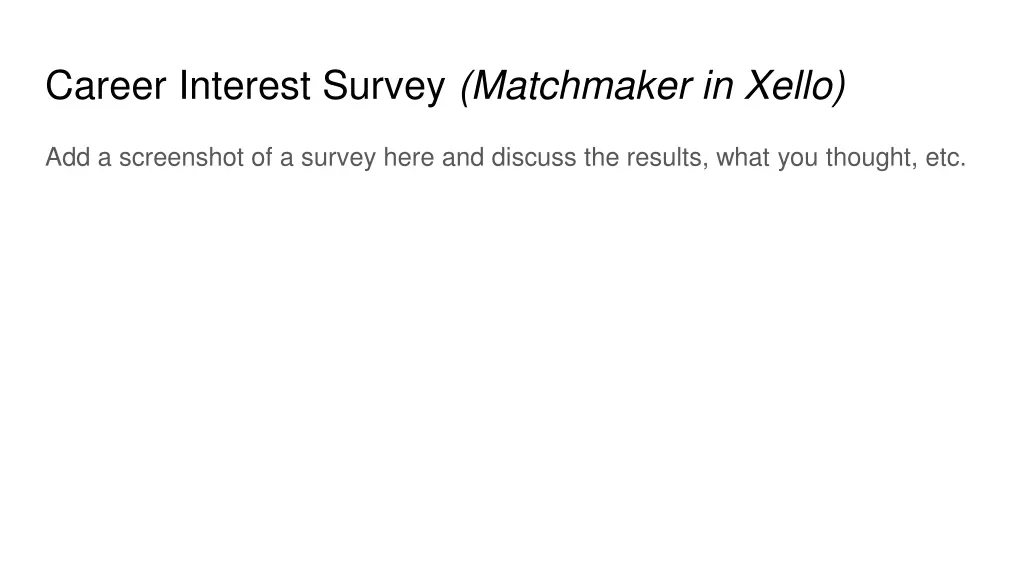 career interest survey matchmaker in xello