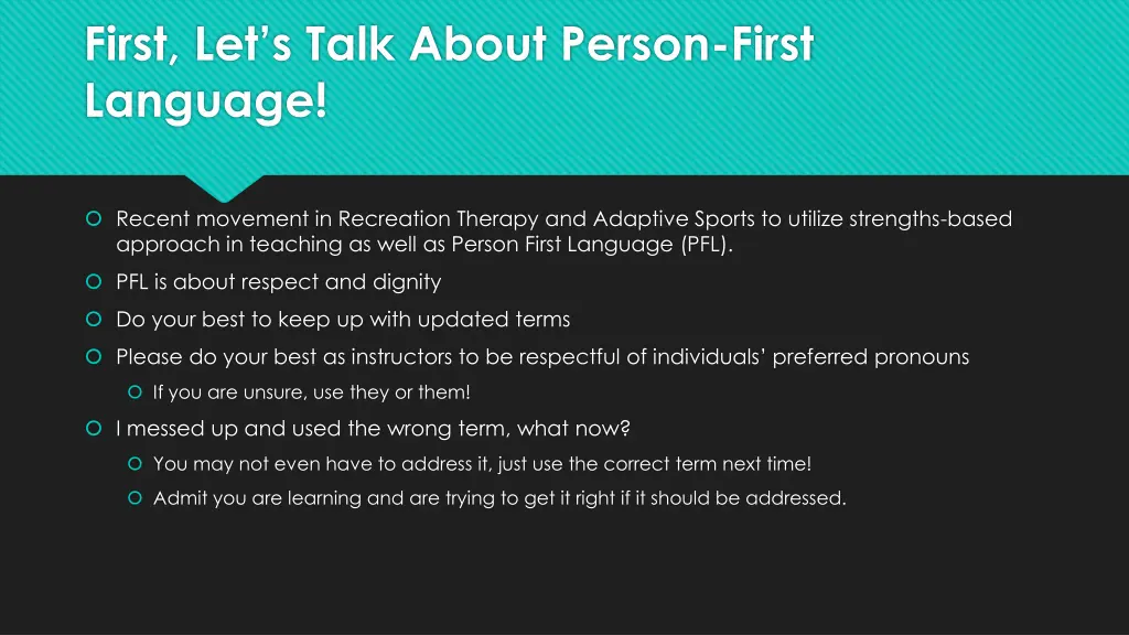 first let s talk about person first language