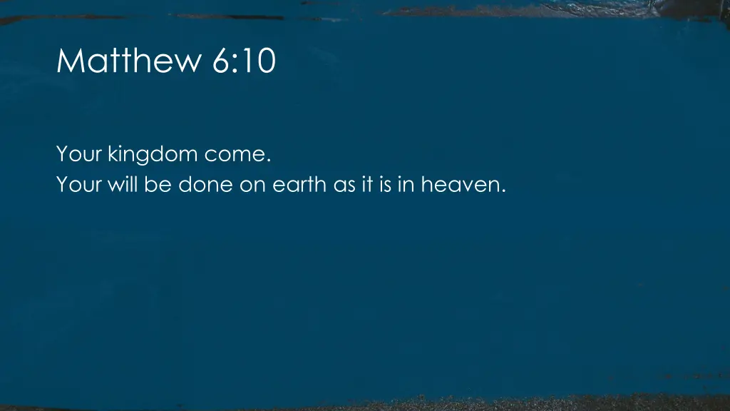 matthew 6 10