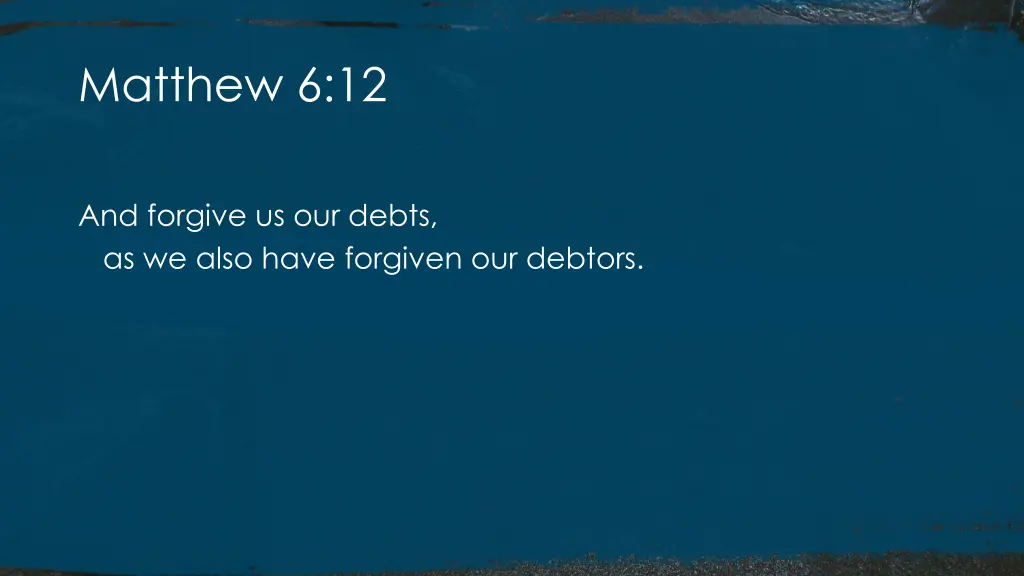 matthew 6 12