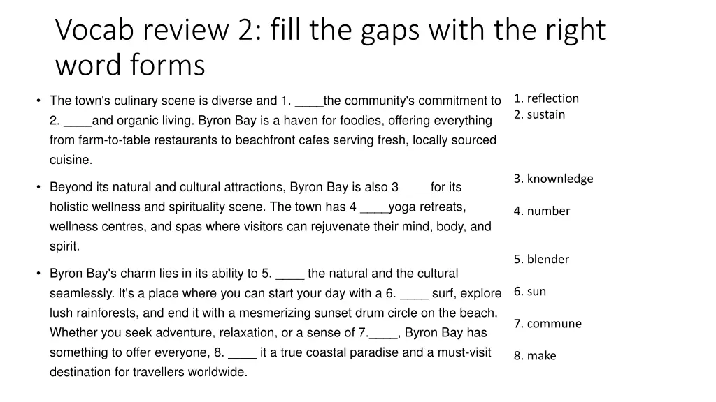 vocab review 2 fill the gaps with the right word