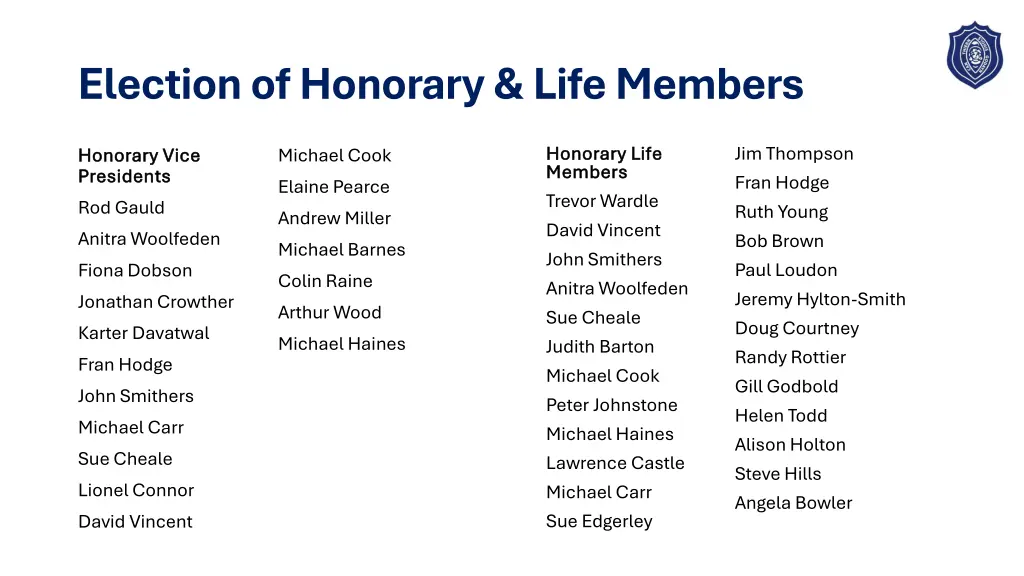 election of honorary life members