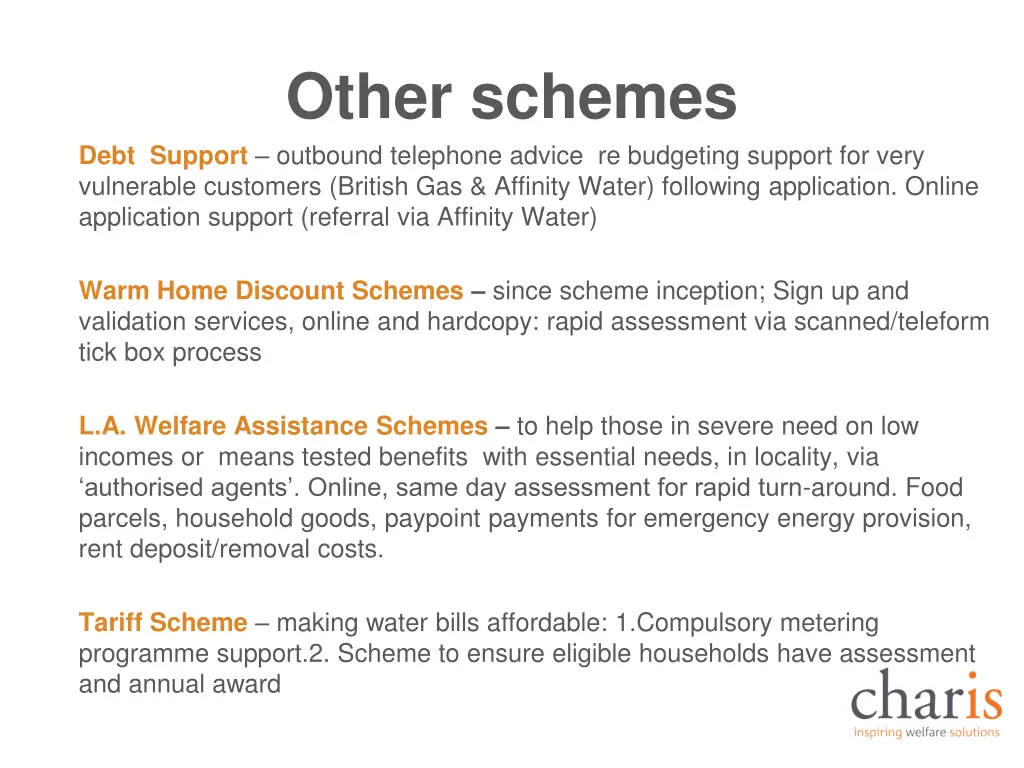 other schemes debt support outbound telephone