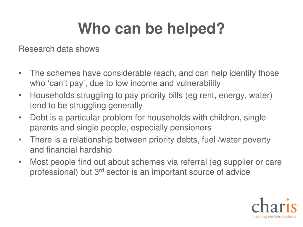 who can be helped