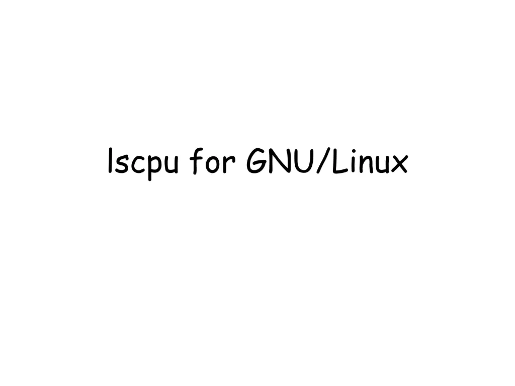 lscpu for gnu linux