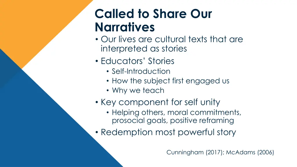 called to share our narratives our lives