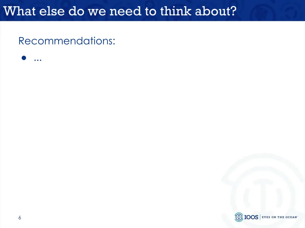 what else do we need to think about