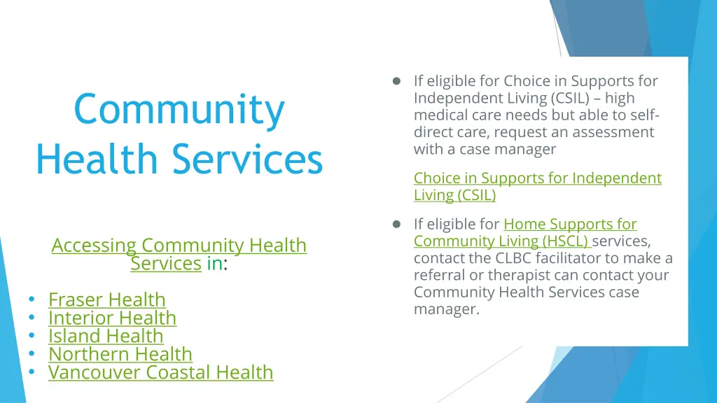 if eligible for choice in supports