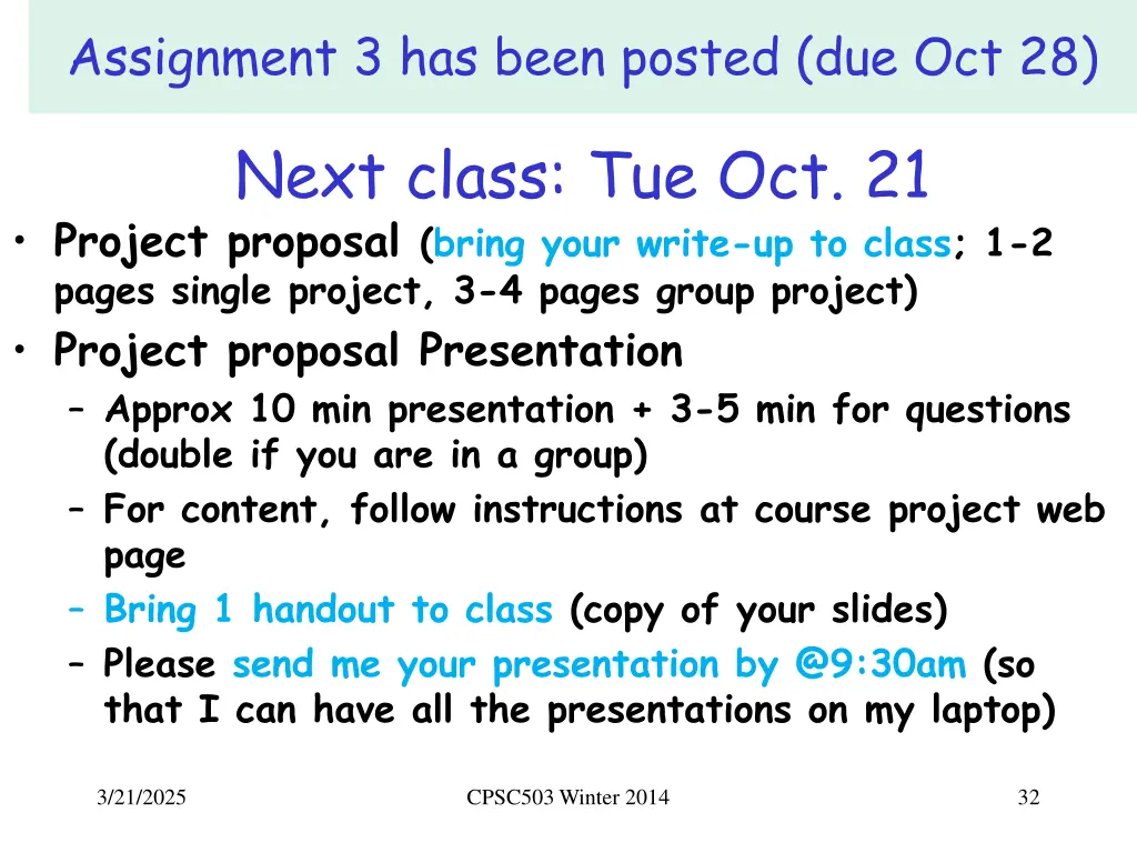 assignment 3 has been posted due oct 28