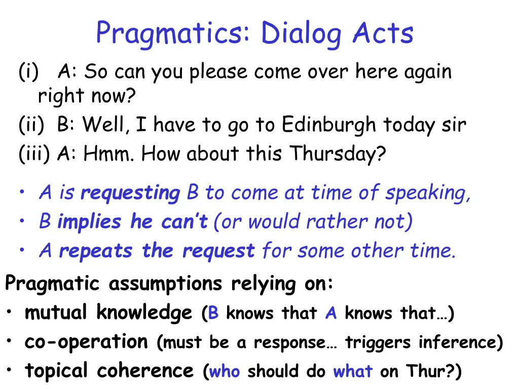 pragmatics dialog acts i a so can you please come