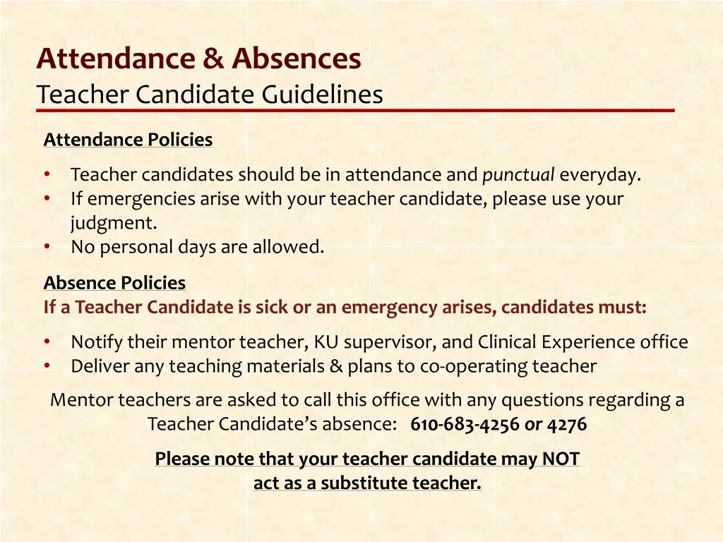 attendance absences teacher candidate guidelines