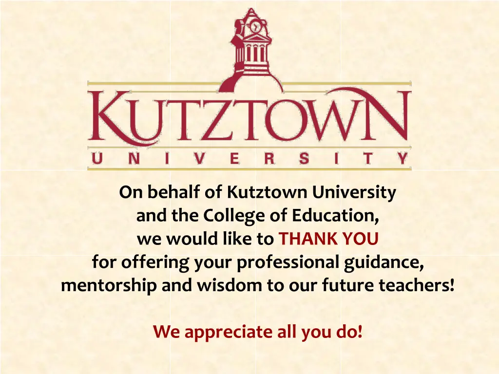 on behalf of kutztown university and the college