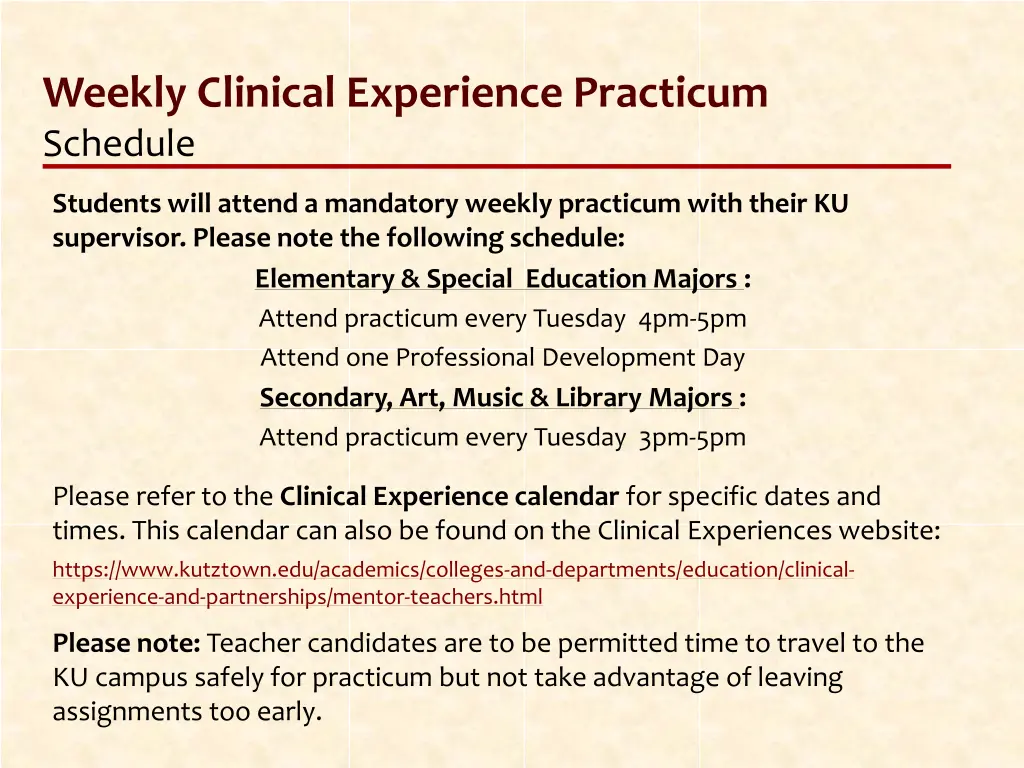 weekly clinical experience practicum schedule