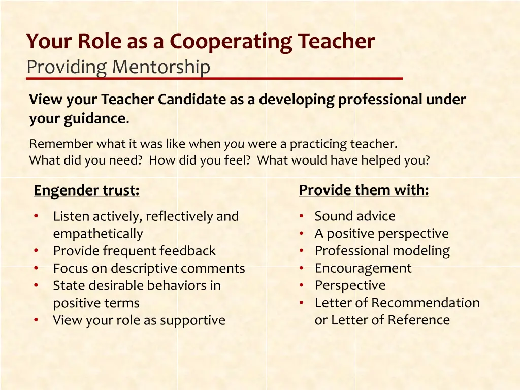 your role as a cooperating teacher providing