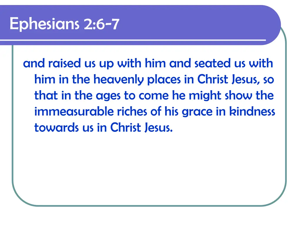 ephesians 2 6 7