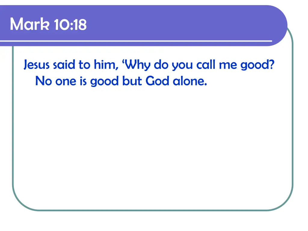 mark 10 18