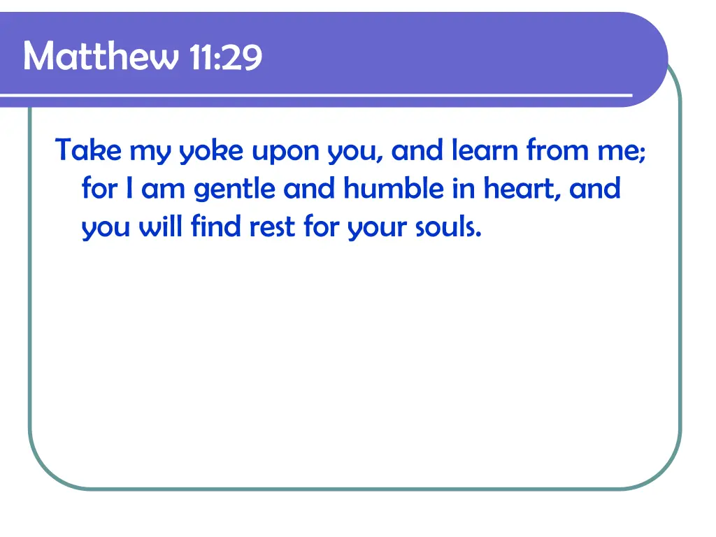 matthew 11 29
