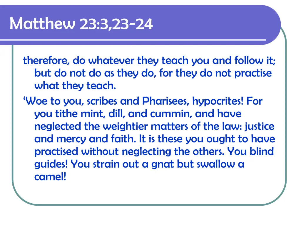 matthew 23 3 23 24