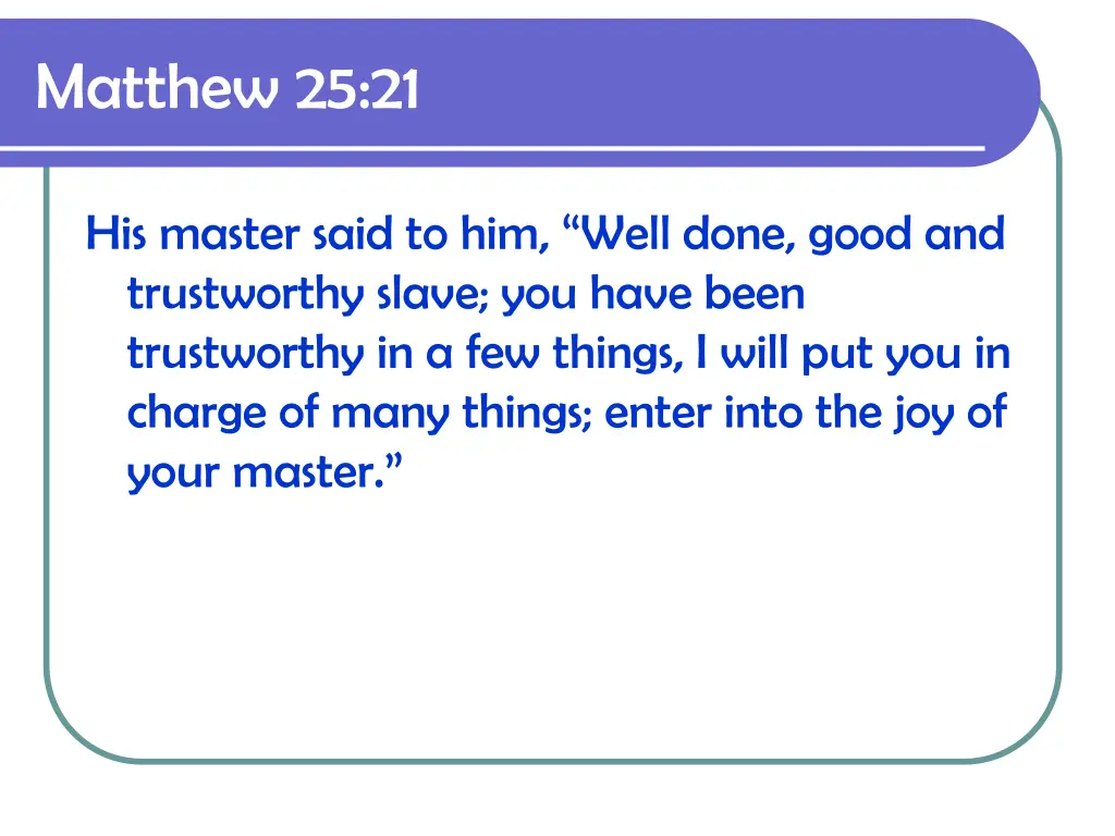 matthew 25 21