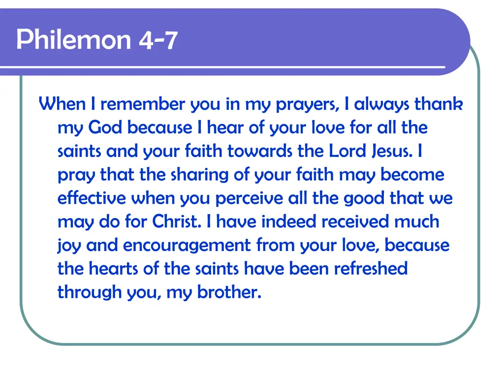 philemon 4 7