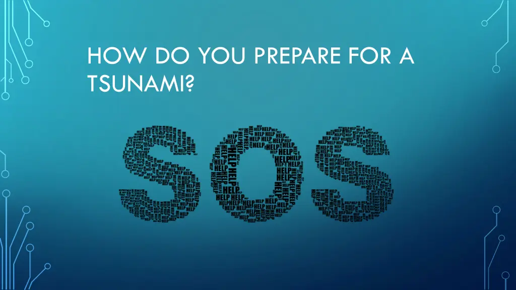 how do you prepare for a tsunami