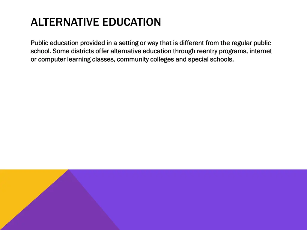 alternative education