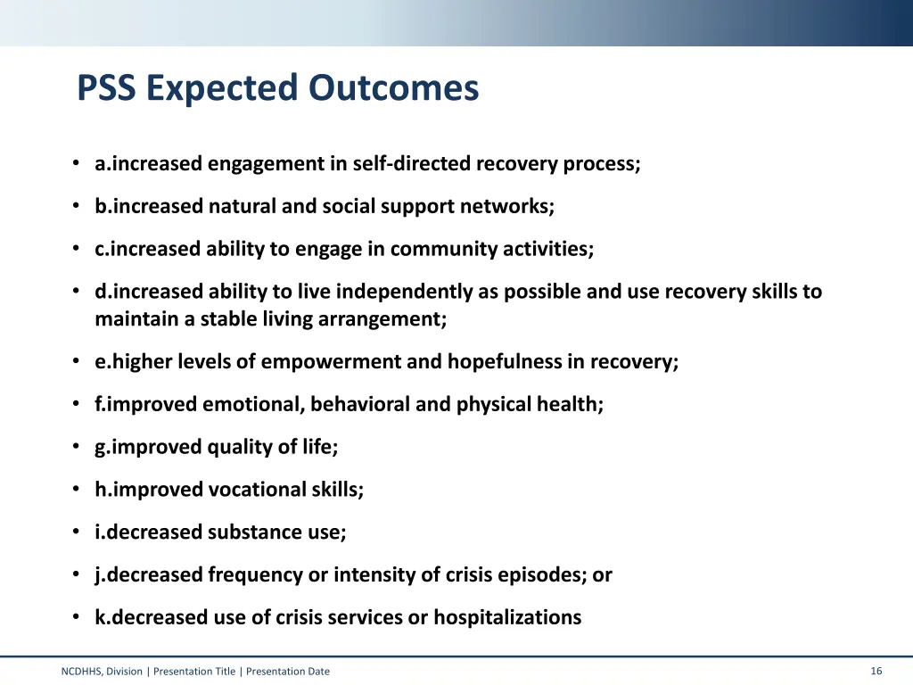 pss expected outcomes